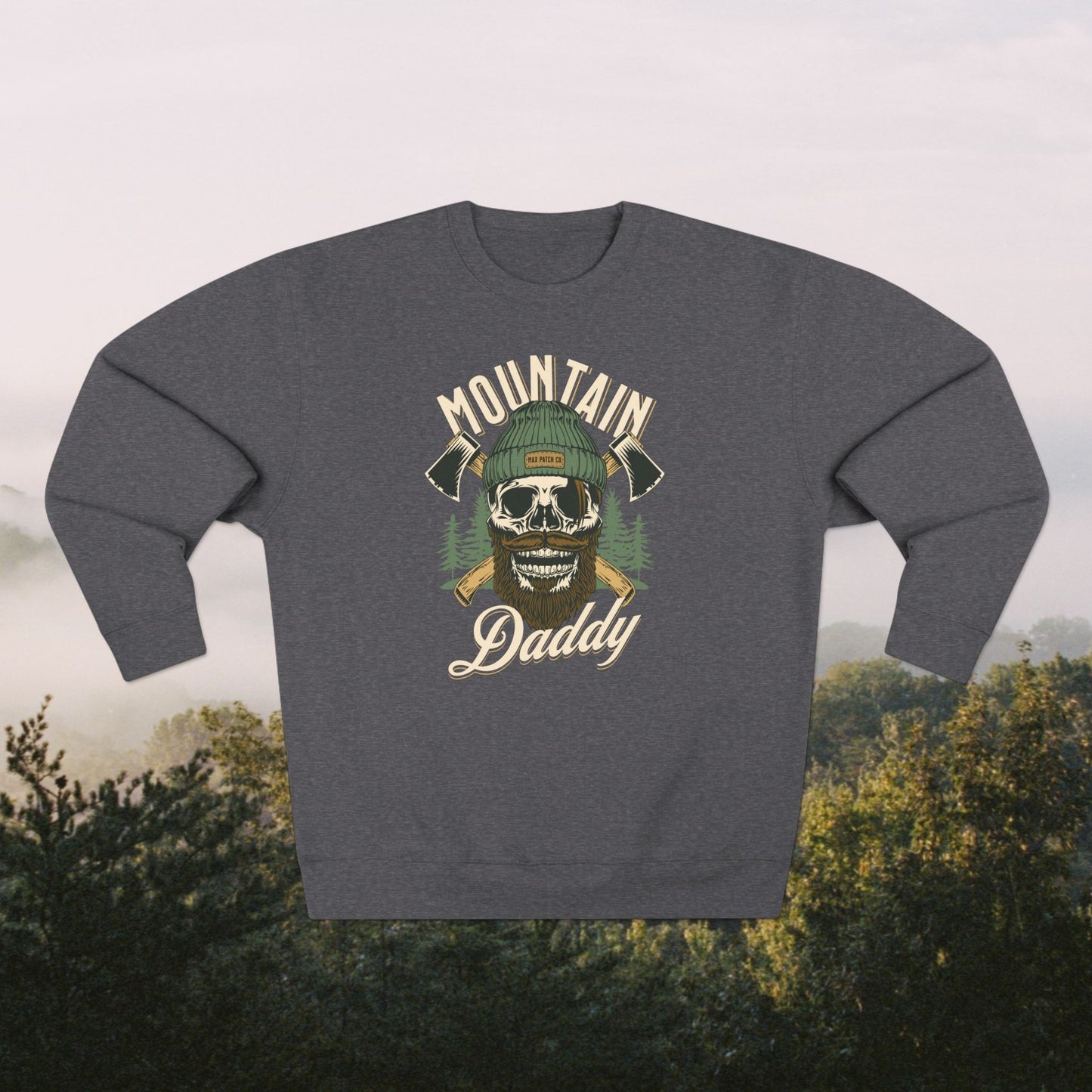 Mountain Daddy Sweatshirt