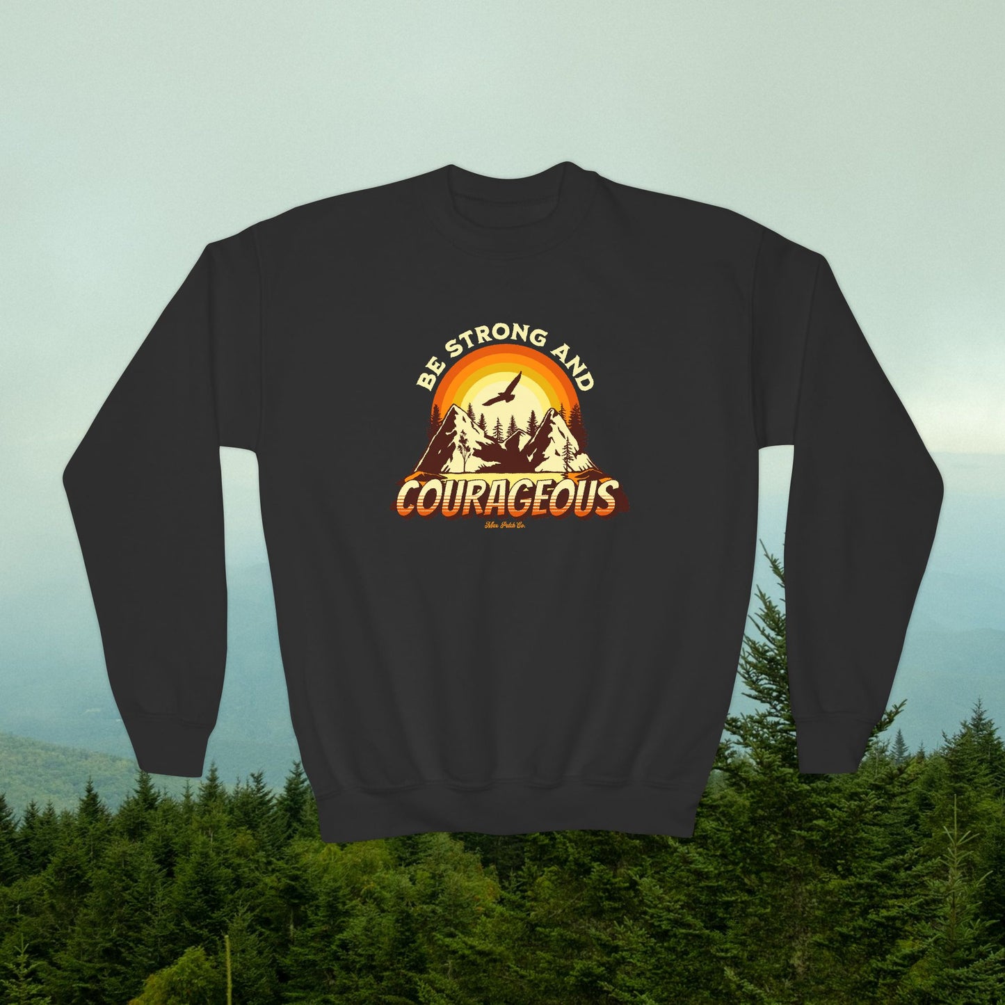 Youth Strong & Courageous Sweatshirt