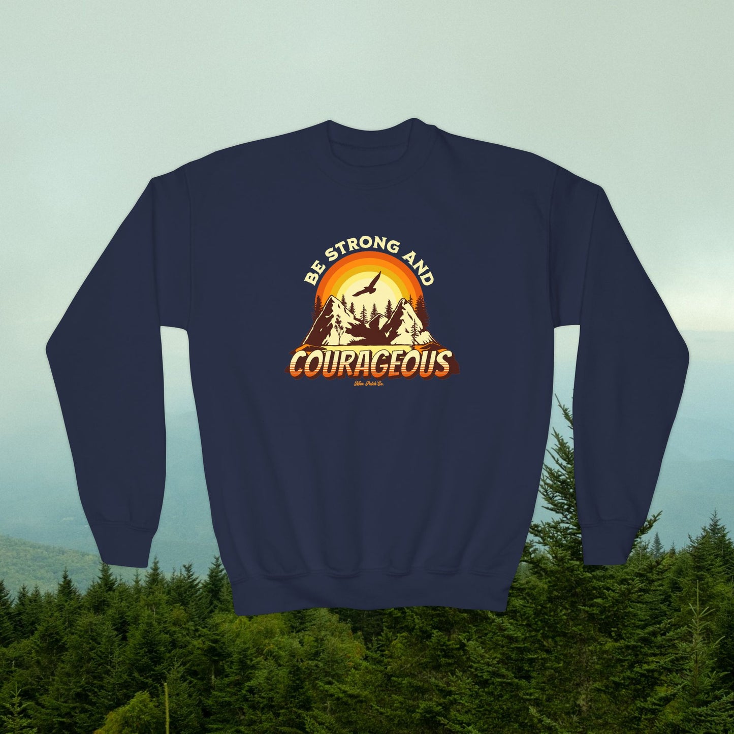 Youth Strong & Courageous Sweatshirt