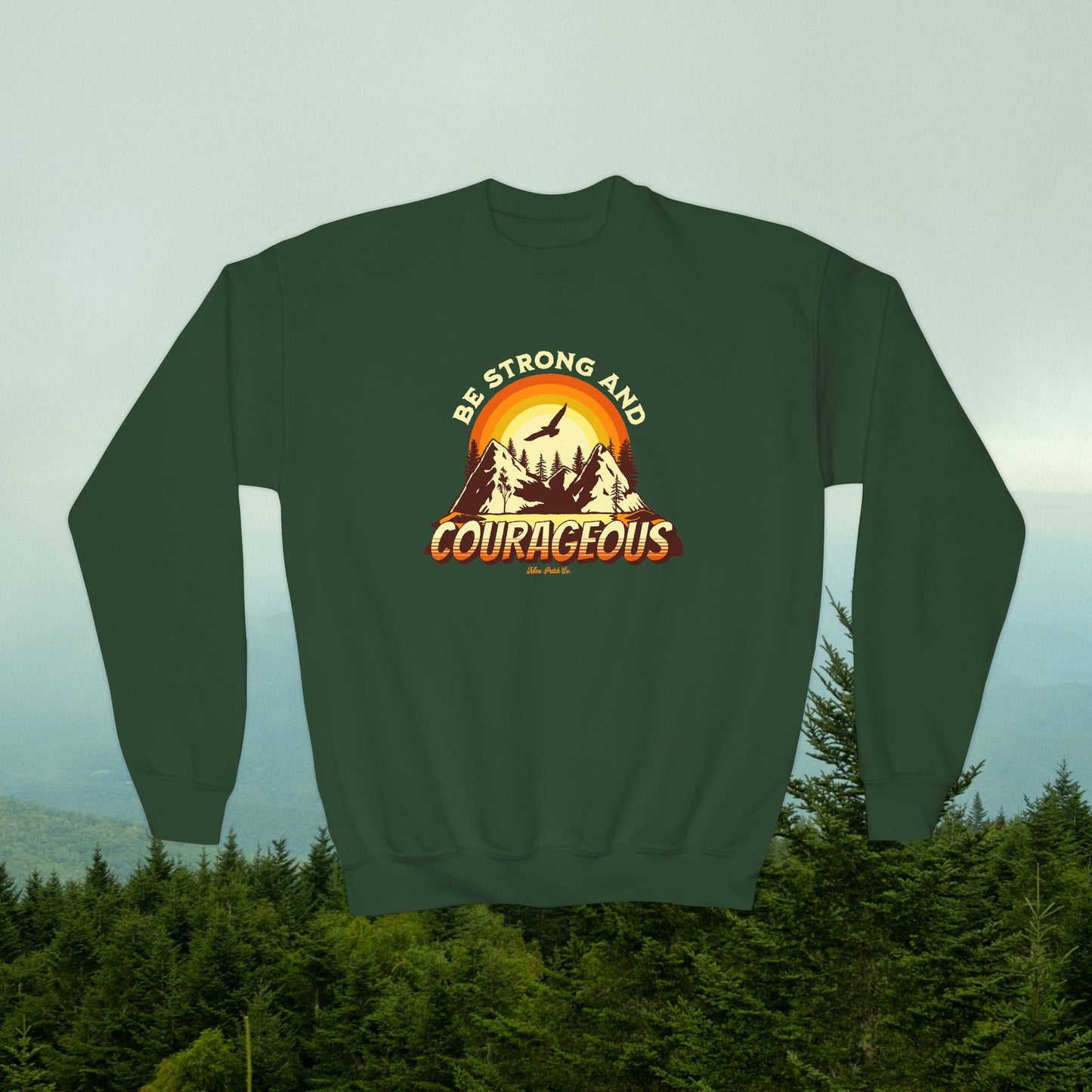 Youth Strong & Courageous Sweatshirt