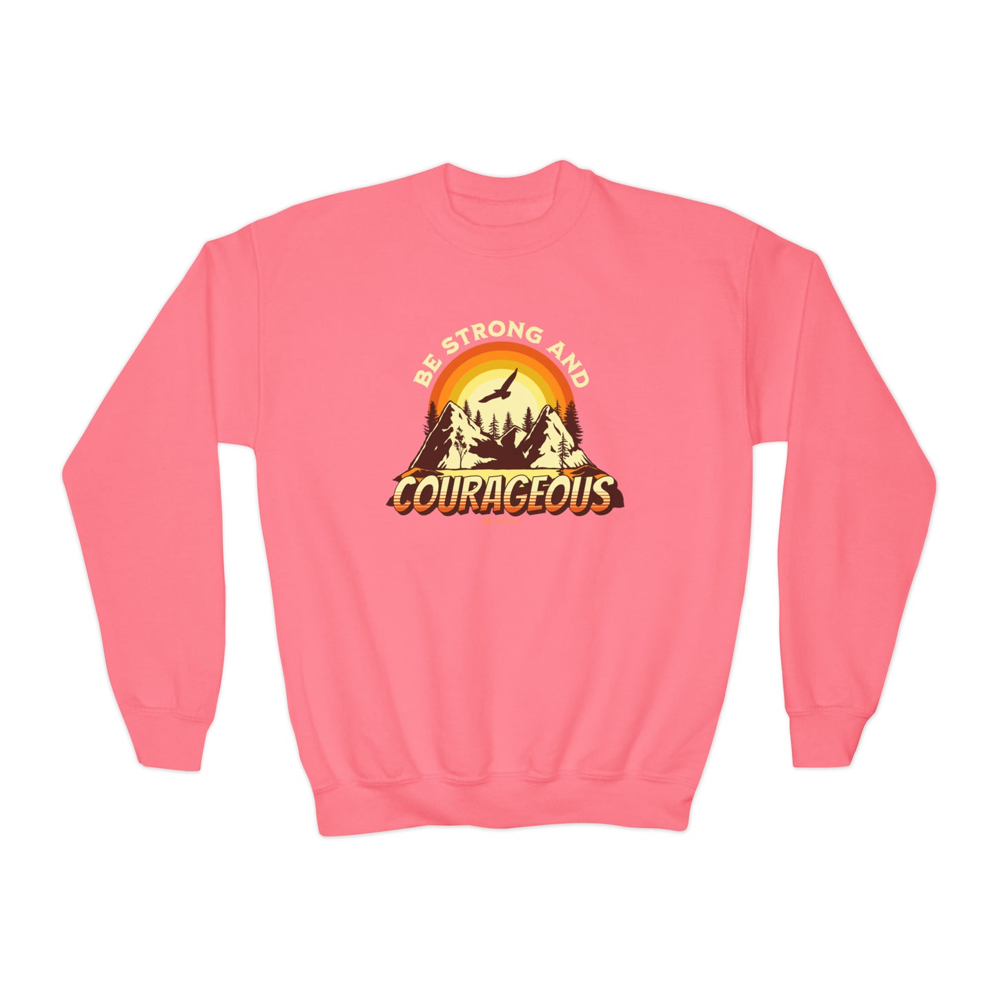 Youth Strong & Courageous Sweatshirt