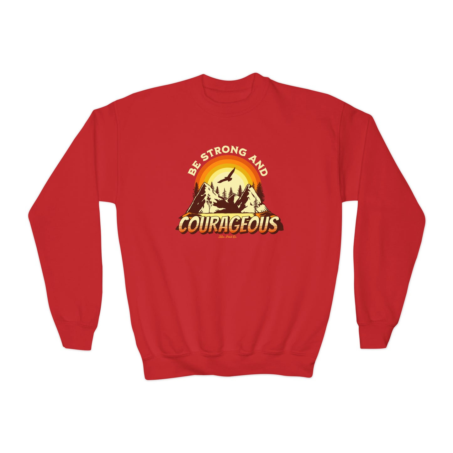 Youth Strong & Courageous Sweatshirt