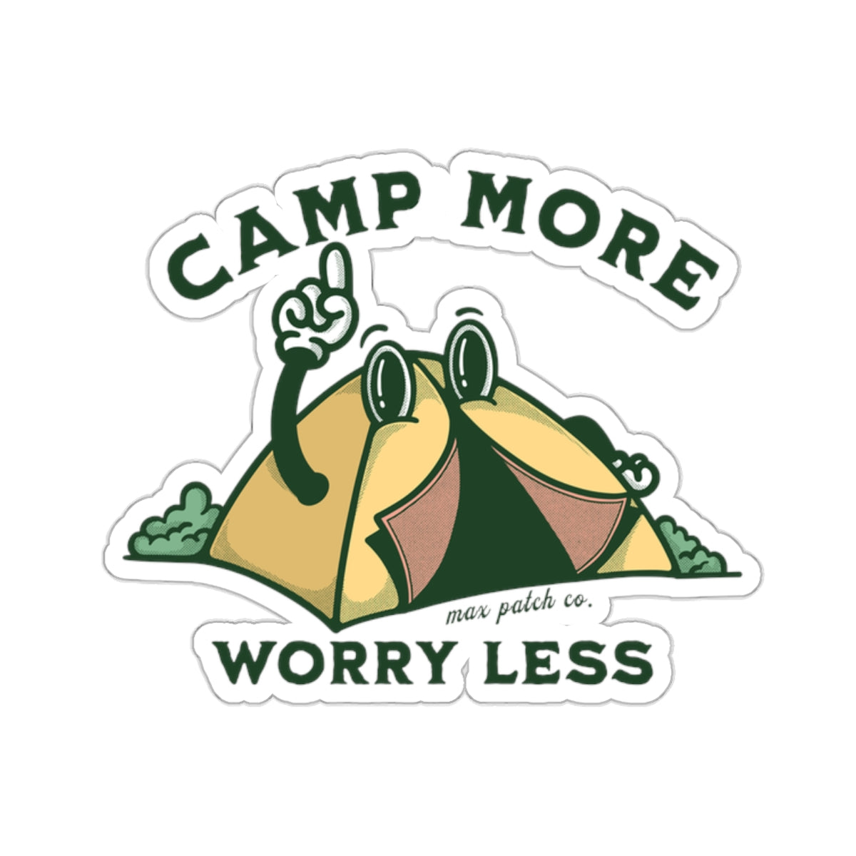 Camp More, Worry Less Stickers - Max Patch Co.