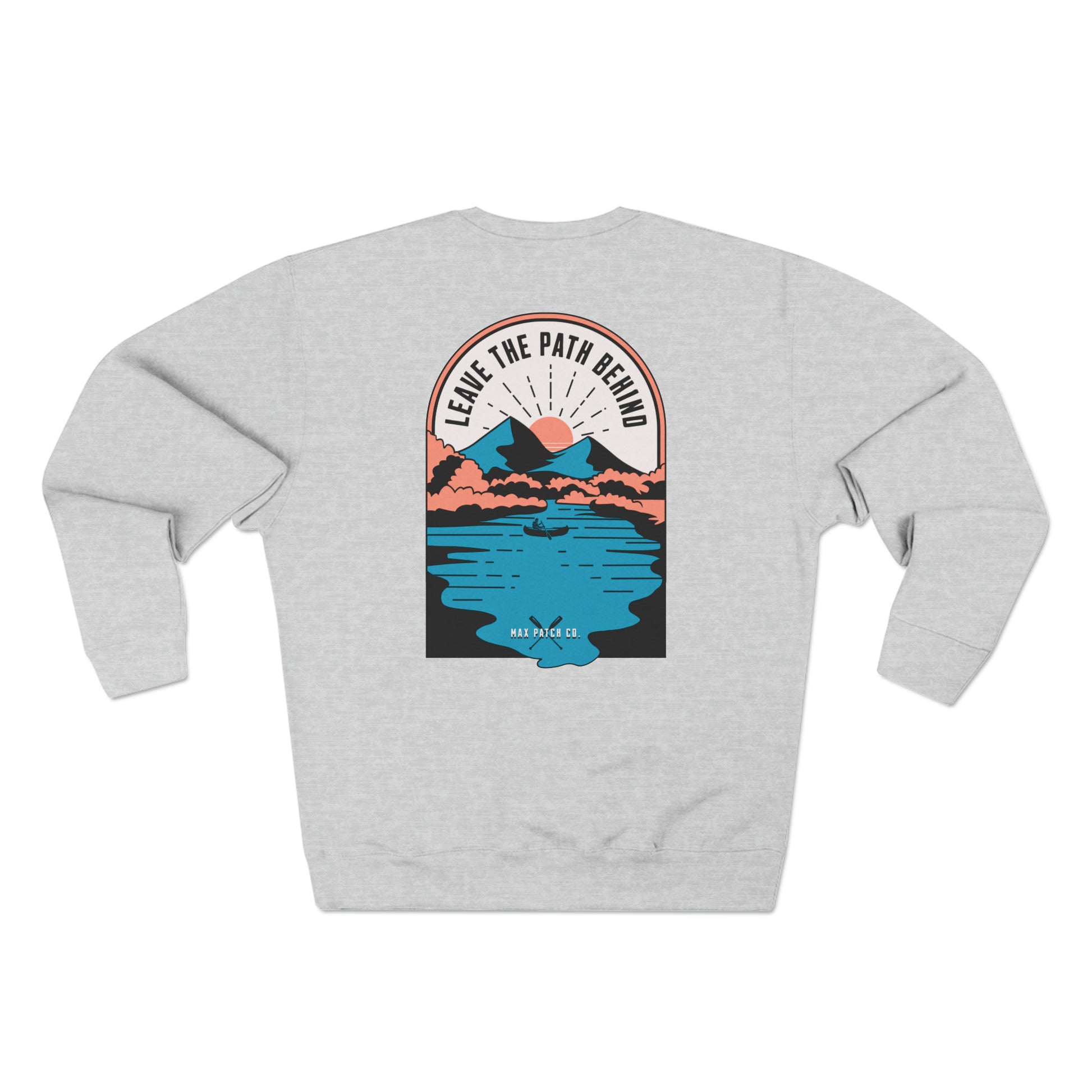 Leave the Path Sweatshirt - Max Patch Co.