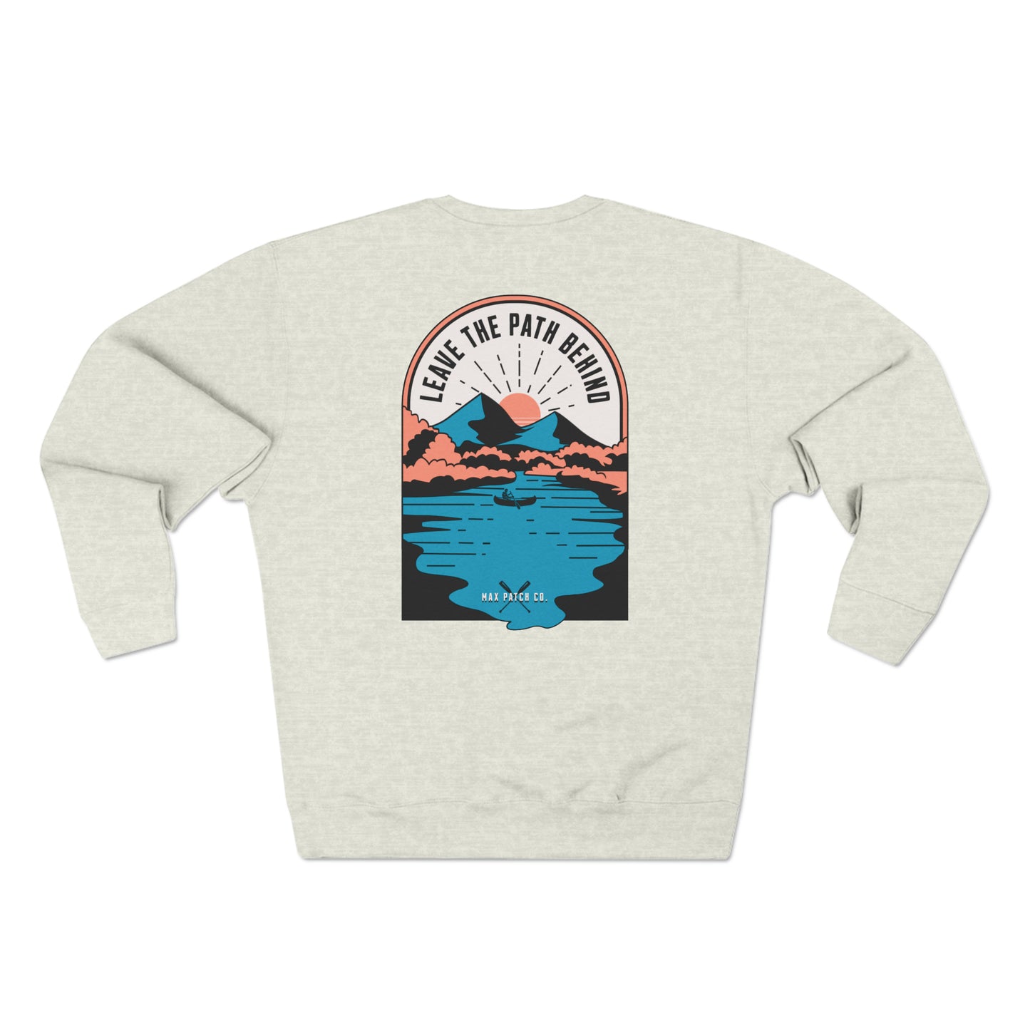 Leave the Path Sweatshirt - Max Patch Co.